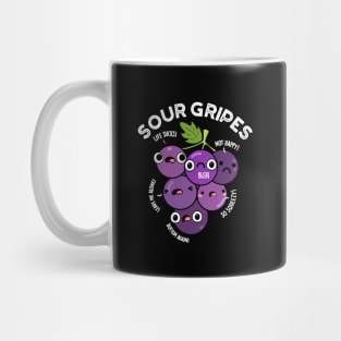 Sour Gripes Cute Fruit Grape Pun Mug